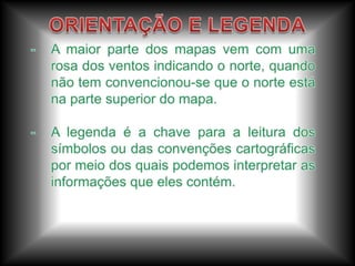 Projeção cilíndrica mais conhecida.