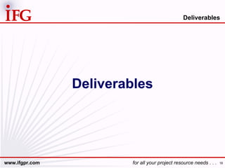 Deliverables Deliverables 
