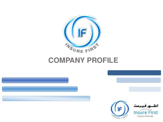 Insure First Insurance Brokerage Company Profile Insure First Insurance Brokerage Company Profile