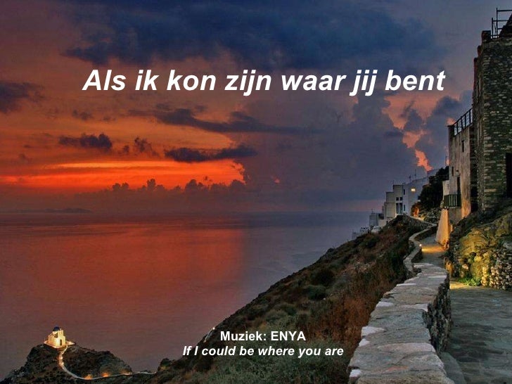 If i could be where you are