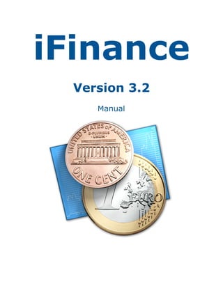 iFinance
  Version 3.2
     Manual
 