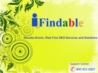 Results-Driven, Risk Free SEO Services and Solutions 
