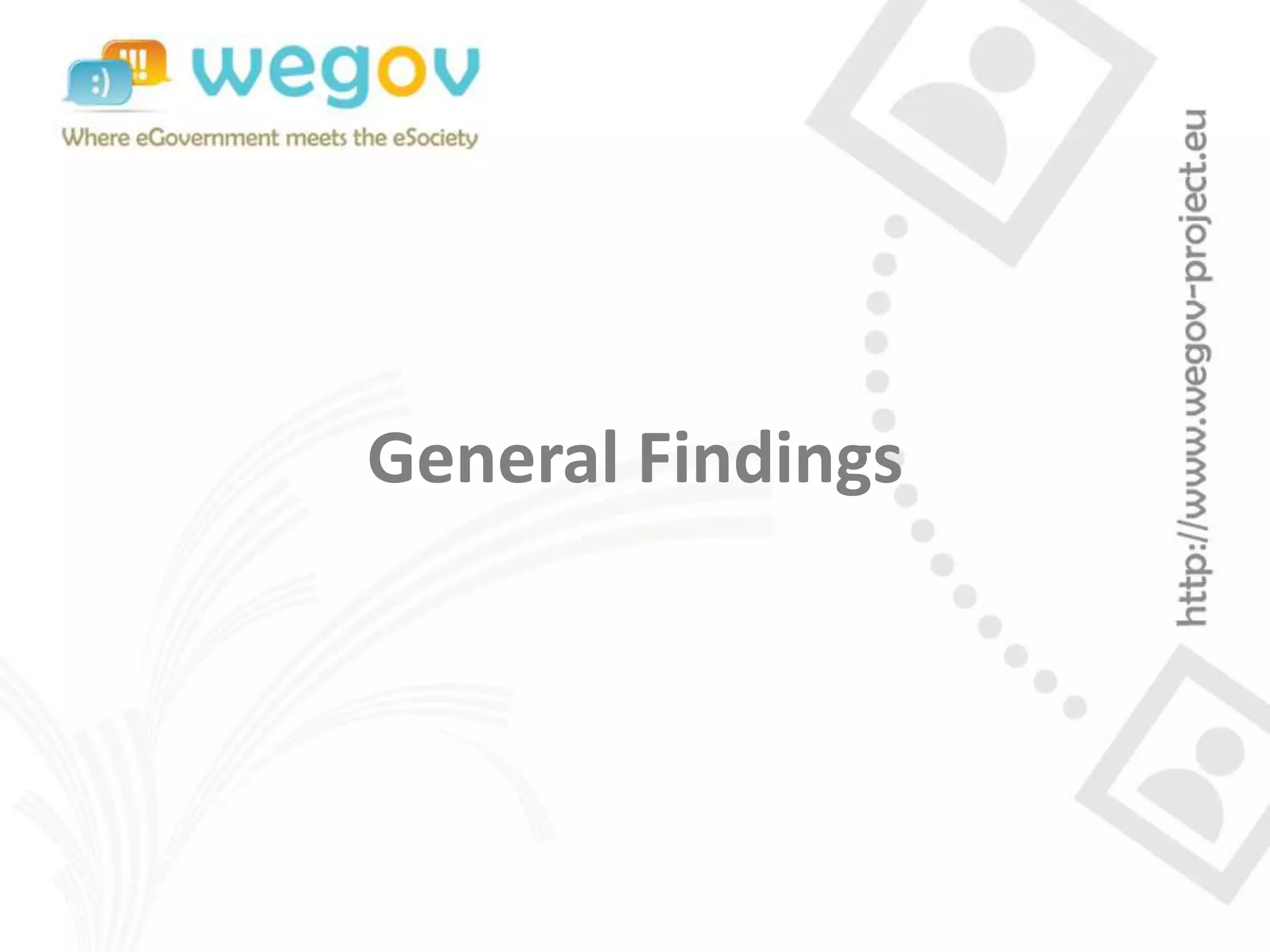 General Findings
 