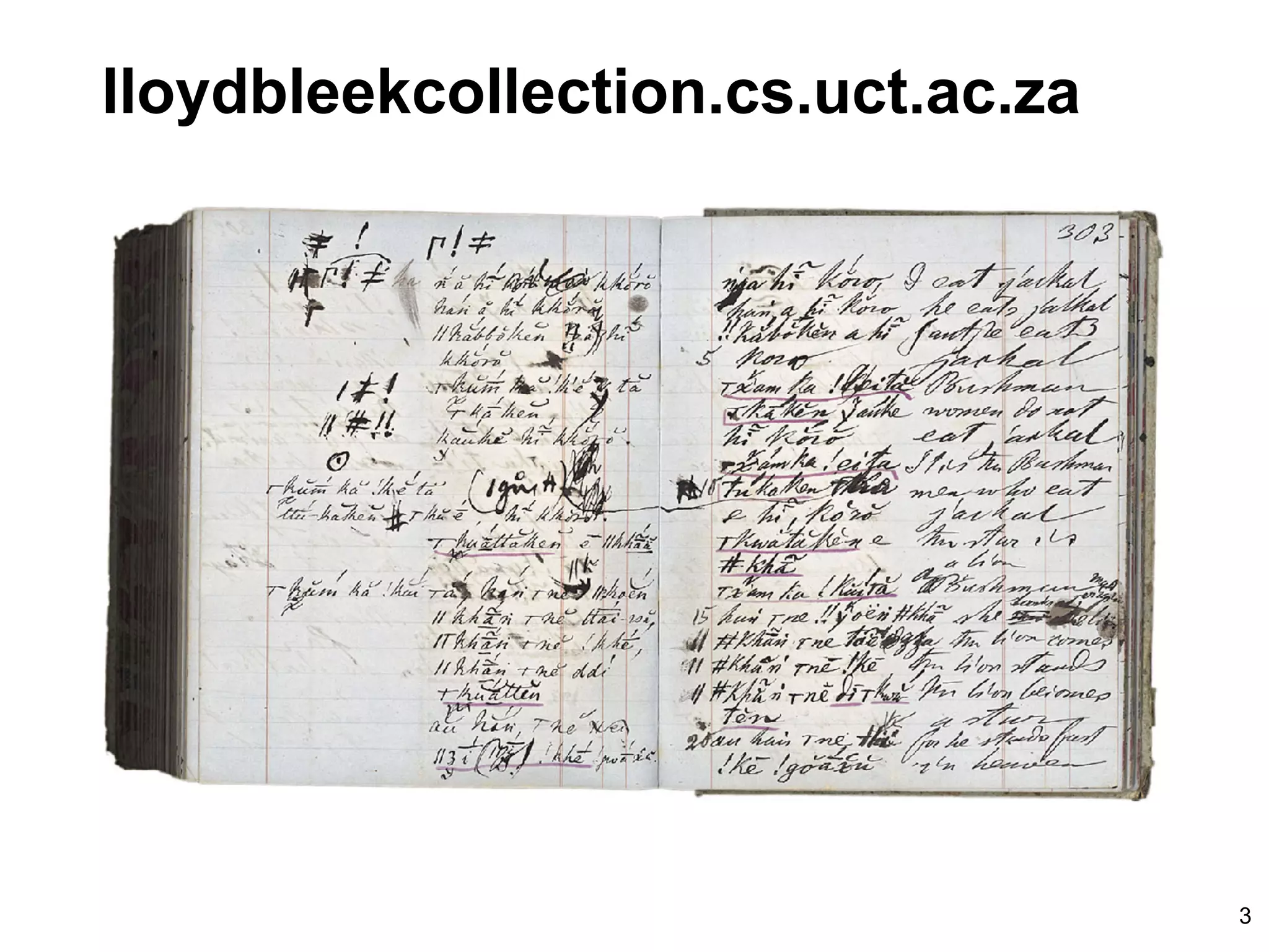lloydbleekcollection.cs.uct.ac.za
3
 