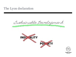 The Lyon declaration
 
