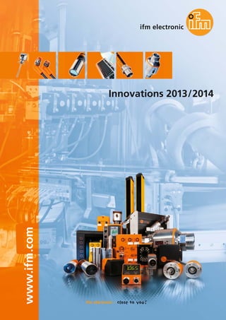 www.ifm.com

Innovations 2013/2014

 