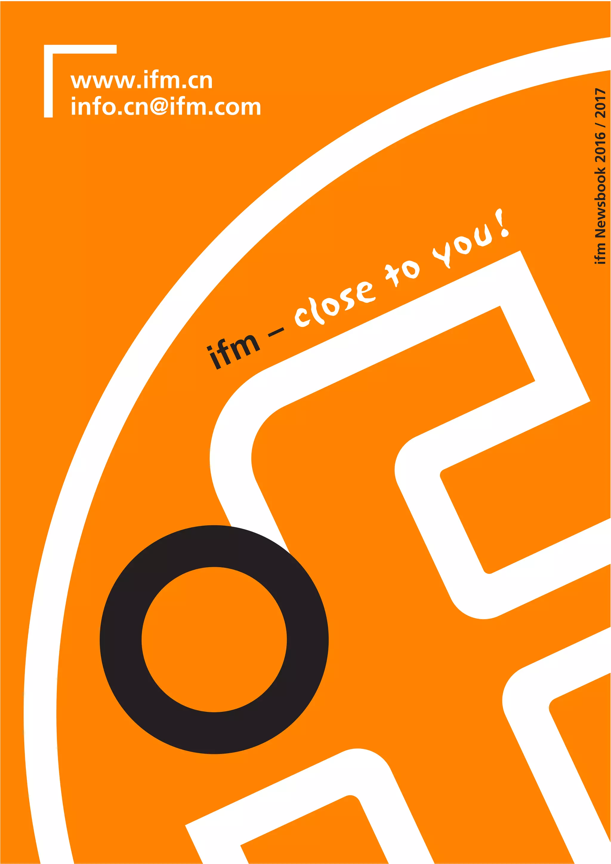 ifmNewsbook2016/2017
www.ifm.cn
info.cn@ifm.com
 