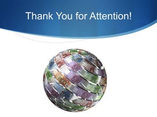 Thank You for Attention!
 