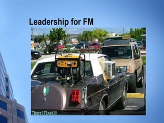 Leadership for FM   