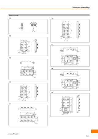 Connection technology



Scale drawings

107                                                                                                    112

                                                                                                                                 54                                18
                                                                                   42
                                    15                                      12            12

                                                                                                                    7                         8




                                                                                                 39
                                                                                                                    5                         6
                  M12 x1




                                                                                                                                                         127
                                                                                   10,5                             3                         4




                                                                                                                                                    73
                                                                                                                       1                      2

108




                                                                                                                                             4,5
                                                                                                              LED


                                                                                            18                M12 x1
                                                                                                                                 33
                                             54                                            9




                       3                               4                                               113
                                                            73
                                                            82




                       1                               2                                                                                           118
                                                      4,5




                 LED




                                                                                                               28
                                                                                                              25
                                                                                                             18




                                                                                                                                                                        11
                 M12 x1
                                             33




                                                                                                                                                         2
                                                                                                                                         4
109




                                                                                                                                                                        33
                                                                                                                                                                        39
                                                                                                                36
                                                                                                                60




                                                                                                                                         3



                                                                                                                                                         1
                           18




                                                                                                                                 M12x1                     M23x1   4,5
                                                                                                                                                   107

                                                      100
                                                            73
                                                                            4,5
                                                                                                       114

                                                                                                                                                   118
                                                                 2
                                         6



                                                  4




                                                                                           33
                           54


                                         5



                                                  3



                                                                 1




                                                                                                               28
                                                                                                              25
                                                                                                             18




                                                                                                                                                                        11
                                                                                        M12x1
                                                                                                                                                         2




110
                                                                                                                                         4




                                                                                                                                                                        33
                                                                                                                                                                        39
                                                                                                                36
                                                                                                                60




                                                                                                                                         3



                                                                                                                                                         1




                                             54                                            18


                                                                                                                           LED   M12x1                     M23x1   4,5
                       5                               6                                                                                           107



                       3                               4
                                                                 100




                                                                                                       115
                                                            73




                       1                               2
                                                                                                                                                                     28
                                                      4,5




                                                                                                                                 60                                18
                 LED


                 M12 x1                                                                                            5
                                             33                                                                                                    6


                                                                                                                   3                               4

111
                                                                                                                                                        125
                                                                                                                                                       107




                                                                                                                   1                               2


                                                                                                             LED
                 18




                                                                                                             M12 x1
                                                                                                                                              4,5




                                                      127
                                                                       73                                                        39
                                                                                  4,5
                                                                                                                       M23x1
                                                                        2
                                8



                                              6



                                                      4




                                                                                                  33
                 54


                                7



                                              5



                                                      3



                                                                        1




                                                                                               M12x1




www.ifm.com
                                                                                                                                                                             39
 