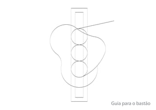 Guia para o bastão
 