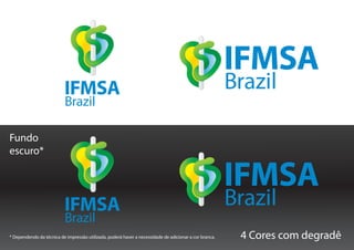 Fundo
escuro*




* Dependendo da técnica de impressão utilizada, poderá haver a necessidade de adicionar a cor branca.   4 Cores com degradê
 