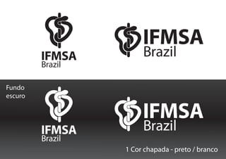 Fundo
escuro




         1 Cor chapada - preto / branco
 