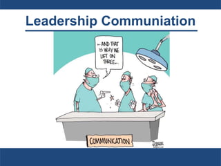 Leadership Communiation
 