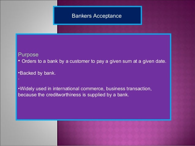 Banker Acceptance & Open Account