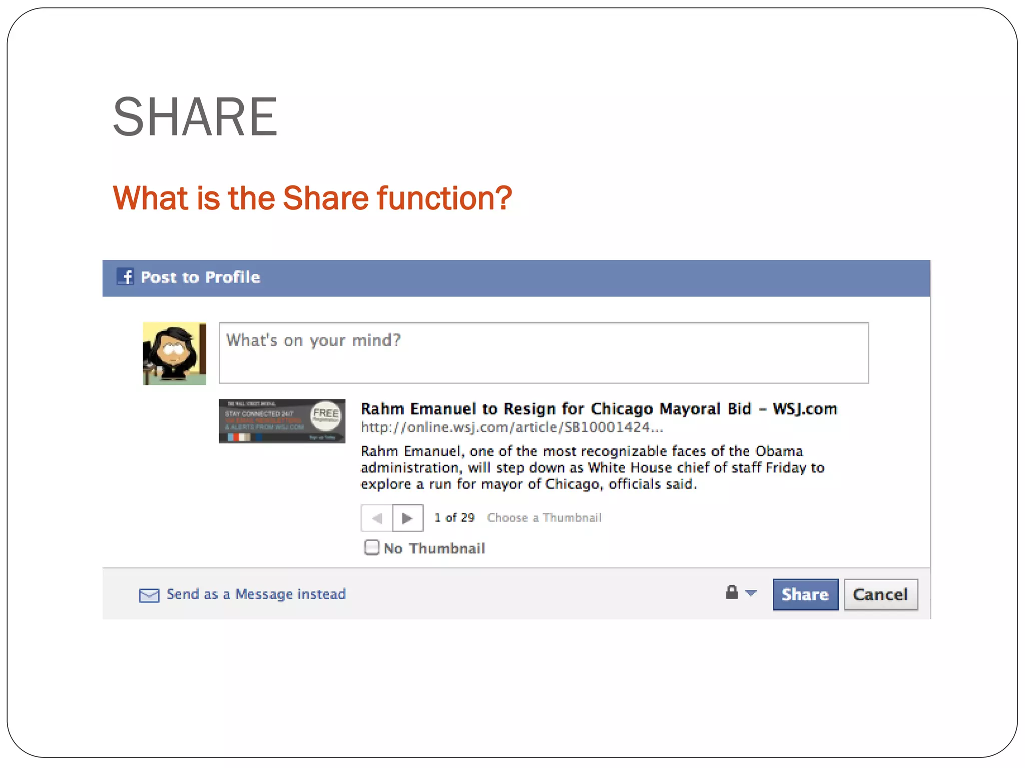SHARE
What is the Share function?
 