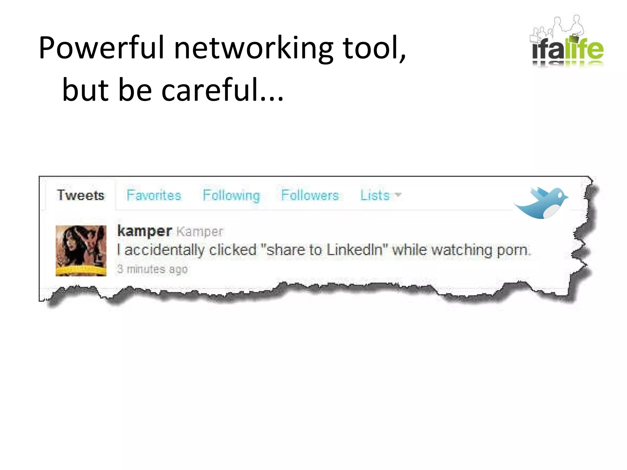 Powerful networking tool,    but be careful... 