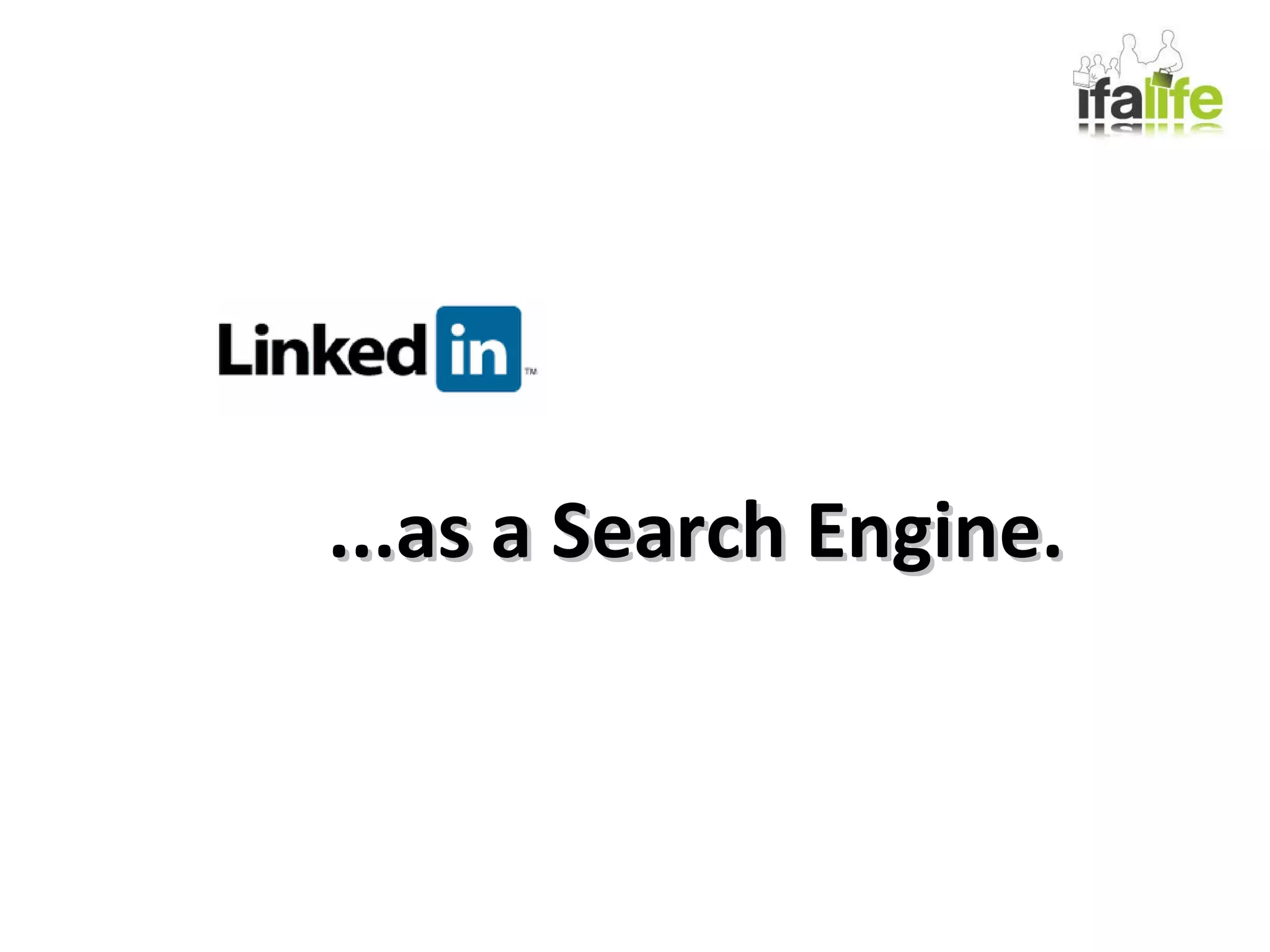 ...as a Search Engine. 