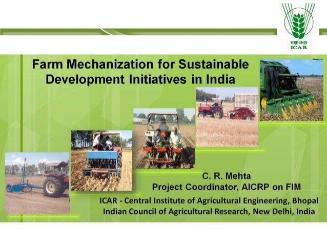 FARM MECHANIZATION IN INDIA PDF FARM MECHANIZATION IN INDIA PDF
