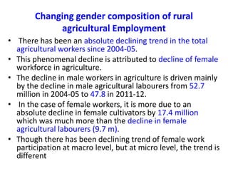 IFPRI-Gender and Dynamics of Labour Use in Agriculture - Evidences from ...