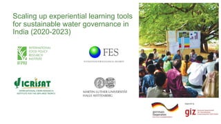 Scaling up experiential learning tools for sustainable water governance in India (2020-2023)