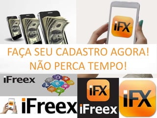 FAÇA SEU CADASTRO AGORA!
NÃO PERCA TEMPO!
 