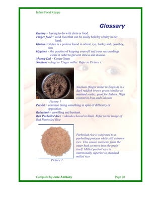 Infant Food Recipe



                                                  Glossary
Dietary = having to do with diets or food...