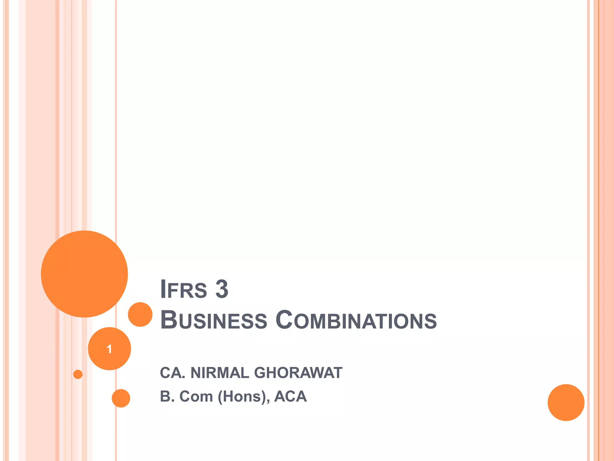IFRS 3 Business Combinations | PPT