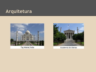 Arquitetura
 
