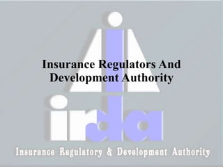 Irda Rbi IRDA AND RBI -INDIAN FINANCIAL SYSTEM | PPTX