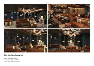 BattOun Speakeasy Bar
Project Type: Interior Design
Location: Samai Square Tuol Kok
Project Status: Under Construction
 