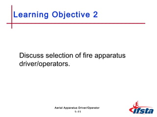 Ifsta aerial apparatus driver operator handbook 2 ed ch 01 the driver ...