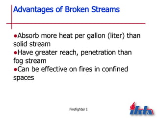 IFSTA Chapter 14 Fire Streams for Firefighting | PPTX