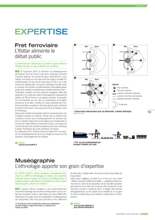 expertise




eXPertise
fret ferroviaire                                                           a
                                                                                             Mer       Terre
                                                                                                                          b
                                                                                                                                        Mer        Terre

L’Ifsttar alimente le
débat public
Le ferroviaire est désormais un secteur à part entière à
l’ifsttar, de plus en plus sollicité sur ce thème.

         À l’automne 2010, la direction du développement
de Réseau Ferré de France s’est donc adressée à Antoine
Frémont, directeur de recherche dans l’unité SPLOTT, pour                  c
réaliser une étude sur les enjeux fret de la ligne nouvelle Pa-                              Mer       Terre
ris-Normandie. Ce document a été versé en 2011 sur le site
Internet du débat public consacré à cette ligne nouvelle, dans                                                          Légende
la rubrique des études complémentaires (http://www.debat-                                                                      port maritime
public-lnpn.org/documents/etudes-complementaires.html).                                                                        terminal intérieur
Cette ligne nouvelle concerne certes les voyageurs. Mais elle                                                                  liaisons maritimes majeures
participe d’un projet plus vaste d’aménagement optimisant la                                                                   liaisons maritimes secondaires
relation de l’Île-de-France à sa façade maritime. Transporter
                                                                                                                               desserte terrestre massifiée
les marchandises par rail, vers ou à destination de la région
parisienne et au-delà, constitue un enjeu essentiel pour ren-
                                                                                                                                  hinterland
forcer la position européenne des deux grands ports maritimes
du Havre et de Rouen mais aussi pour ceux de Dieppe, Caen
et Cherbourg.                                                              Concurrence interportuaire pour les hinterlands : schémas théoriques.
Après avoir positionné la façade maritime normande dans son              © Frémont A. 2010
                                                                                                                                                                   73
contexte européen et national, l’étude met en évidence les
conditions à réunir pour le développement du transport par
rail, en insistant notamment sur les logiques de massification, à
l’inverse de celles diffuses du transport routier. L’inscription de
cet axe fret dans des corridors européens peut aussi contribuer
à élargir l’hinterland des ports maritimes normands.
En septembre 2011, Antoine Frémont a rejoint RFF à la direc-
tion du développement en tant que chargé de mission sur les
questions d’aménagement du territoire.

@ CONTACT                                                                   Pré- ou post-acheminement par 
    antoine.fremont@rff.fr                                               transport combiné rail-route.




Muséographie
L’ethnologie apporte son grain d’expertise
en 2010 et 2011, anne Jarrigeon, enseignant-cher-                     de véhicules, d’objets divers et de documents rassemblés par
cheur au Lvmt et ethnologue a réalisé une expertise                   l’association.
originale dans le cadre du conseil scientifique pour la               Cette jeune collègue, recrutée il y a 3 ans sur une chaire
programmation culturelle et scientifique du futur musée               « Ifsttar-université de Marne-la-Vallée », a également été ame-
des transports urbains de chelles(1).                                 née dans le cadre de la préparation de la nouvelle exposition
                                                                      permanente de la Cité des sciences Des transports et des
        L’apport d’Anne Jarrigeon a tout particulièrement             hommes, ouverte à l’automne 2011, à réaliser deux études
concerné le repérage des archives de l’Association pour le mu-        ethnographiques sur les objets de la mobilité et sur la gare
sée des transports urbains, interurbains et ruraux (AMTUIR),          du Nord, emblématique des systèmes multimodaux contem-
l’élaboration de pistes pour leur exploitation muséographique         porains.
par l’association. Elle s’est aussi penchée sur les collections
(1) Ce projet de musée est aujourd’hui soutenu par le département     @ CONTACT
de Seine et Marne, la région Île-de-France, le ministère de la            anne.jarrigeon@ifsttar.fr
Culture et la RATP.                                                       jean.laterrasse@ifsttar.fr


                                                                                                                              rapport d’actIvIté 2011 ifsttar.fr
 
