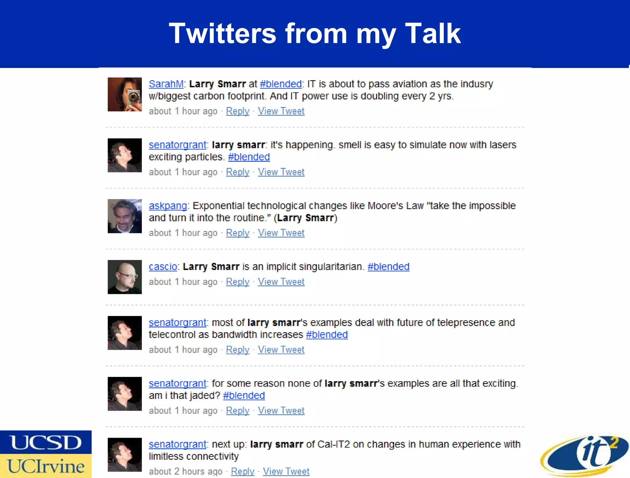 Twitters from my Talk
 