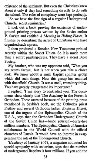 Catholics, the Pentecostals and other groups, it appears
that every fourth citizen of the Soviet Union has some
ties with ...