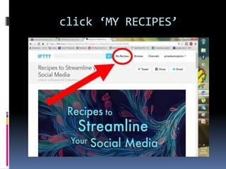 click ‘MY RECIPES’
 