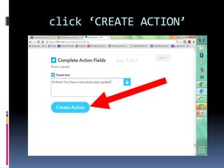 click ‘CREATE ACTION’
 