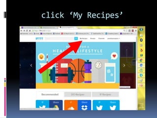 click ‘My Recipes’
 