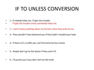 If to unless conversion | PPTX