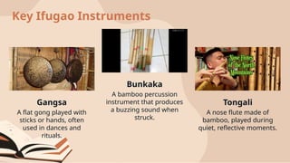 Ifugao Instruments Exploring Ifugao Province: Culture, History, and Heritage of the ...
