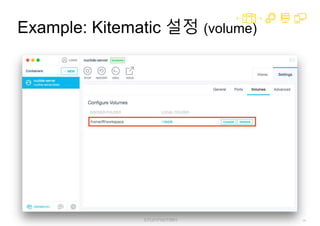 60
Example: Kitematic 설정 (volume)
 