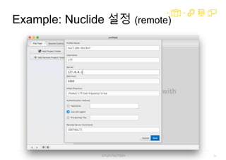62
Example: Nuclide 설정 (remote)
 