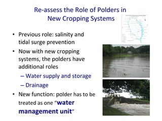 Improving Drainage is Crucial for Cropping Intensification in the Poldered Coastal Zones of Bangladesh
