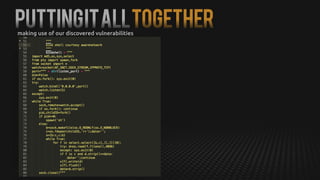 PuttingitallTogethermaking use of our discovered vulnerabilities
 