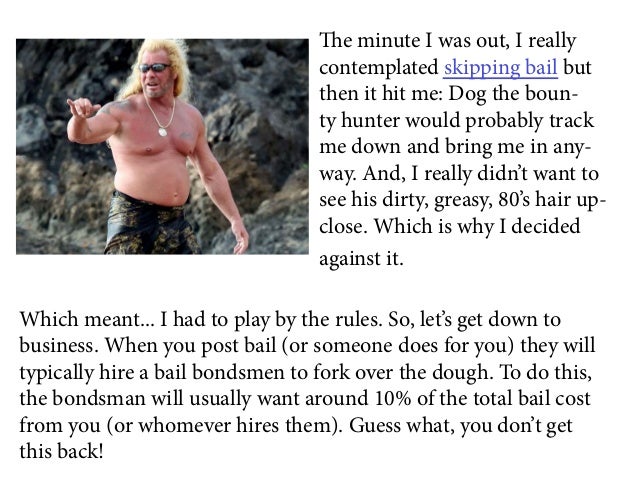 if you post bail how do you get your money back 4 638