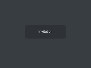 Invitation
 
