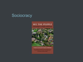 Sociocracy
 