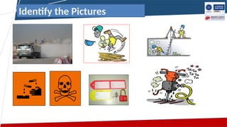 Identify the Pictures
 