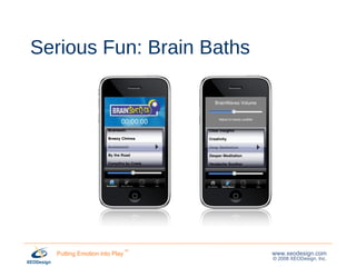 Serious Fun: Brain Baths 